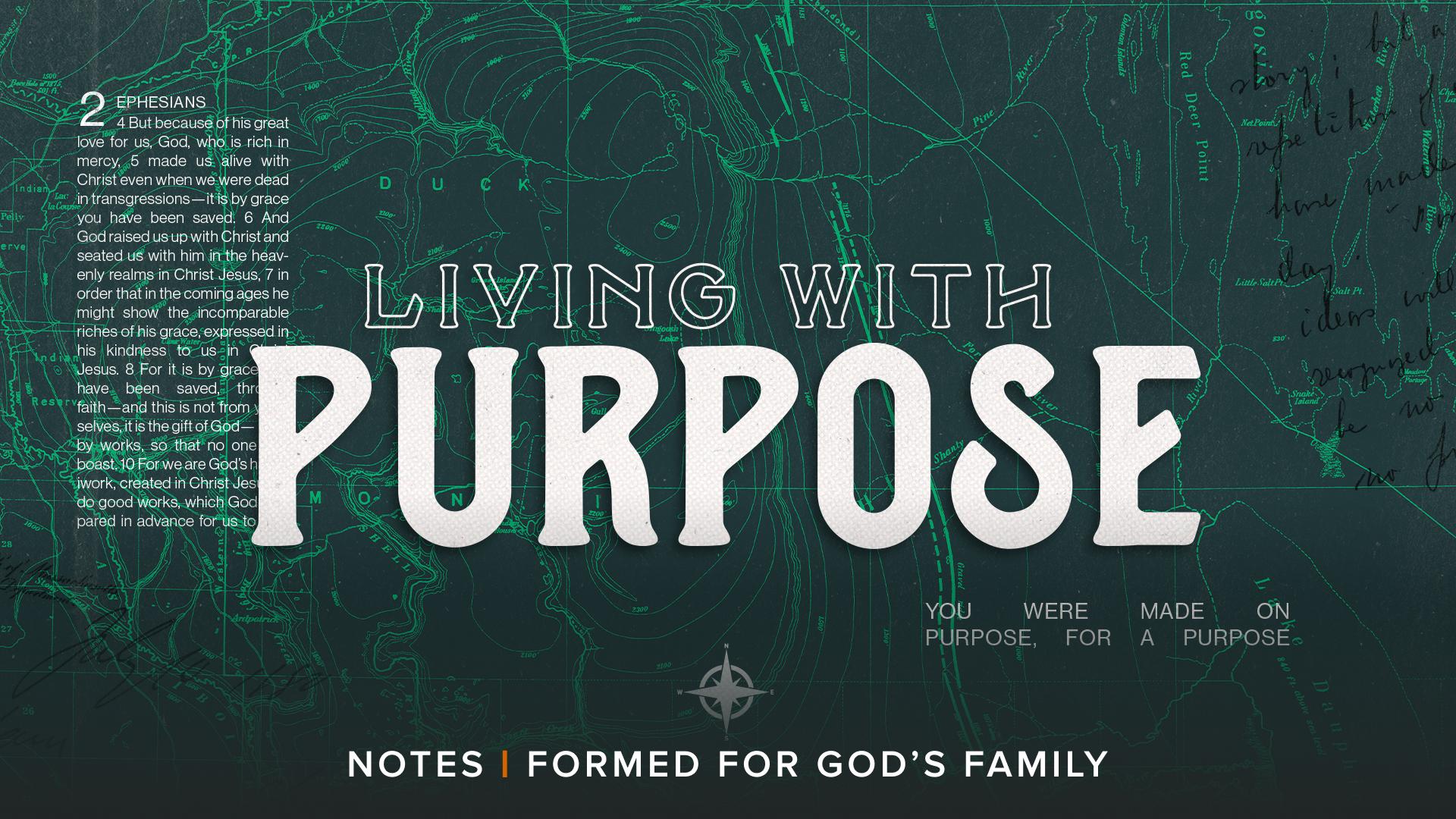 Notes, Formed For God’s Family