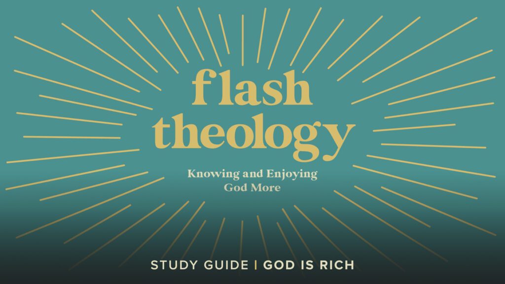 Study Guide - God is Rich