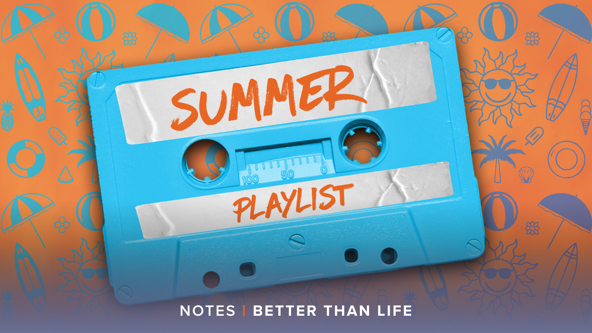 Better Than Life, Notes