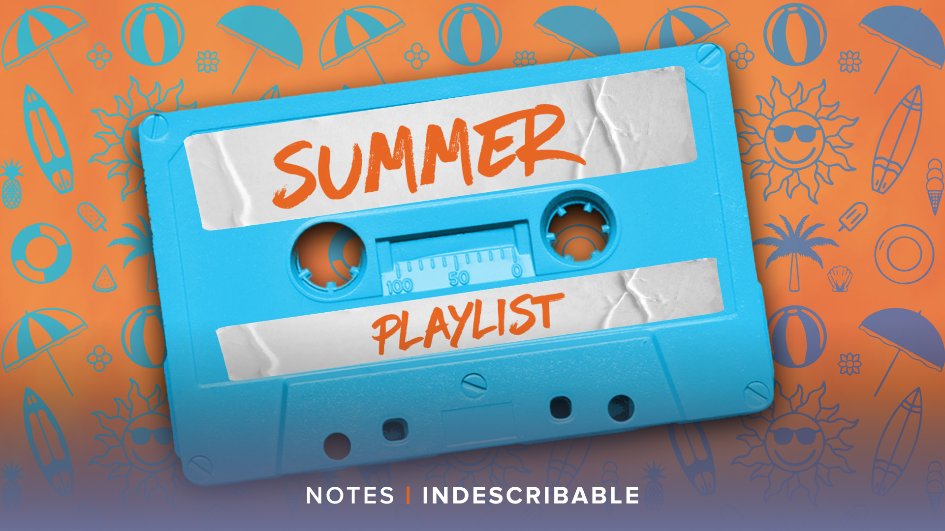 Indescribable, Notes